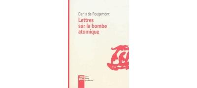 Lettres sur la bombe atomique