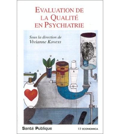 Evaluation de la qualite en psychiatrie