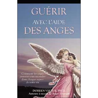 Guérir avec l'aide des anges - 1