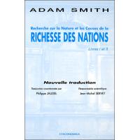 Recherche sur la nature et les causes de la Richesse des Nations