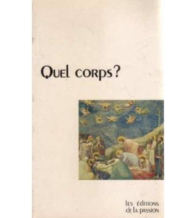 Quel corps ?