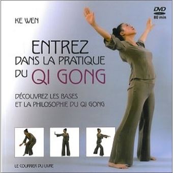 Entrez dans la pratique du Qi Gong - 1