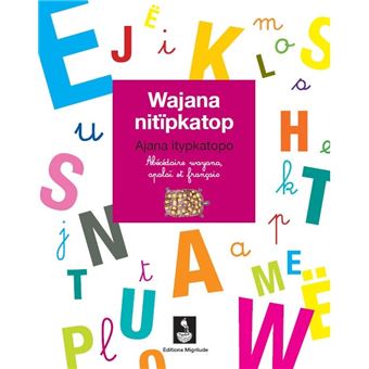 Abécédaire wayana, apalaï et français