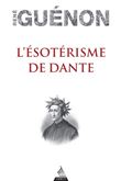 L'Ésotérisme de Dante