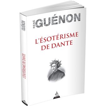 L'Ésotérisme de Dante