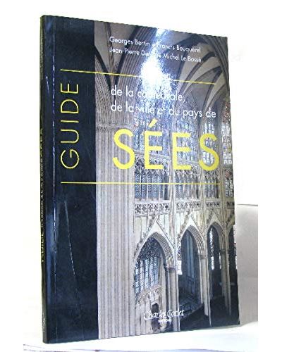 Guide de la cathédrale de la ville et du pays de Sées