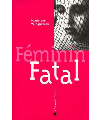 L'homme l'artiste et la femme fatale