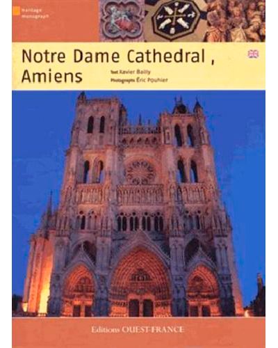 La Cathédrale Notre-Dame d'Amiens (gb)
