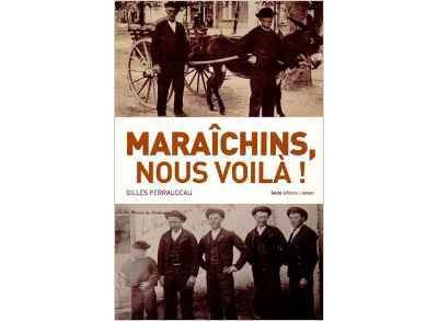Maraîchins nous voilà !