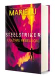 Steelstriker (relié collector) - Tome 02