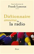 Dictionnaire amoureux de la radio