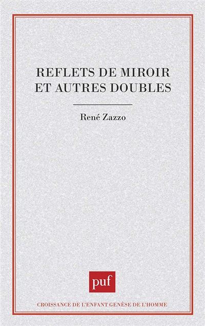 Reflets de miroir et autres doubles+16 planches hors-texte