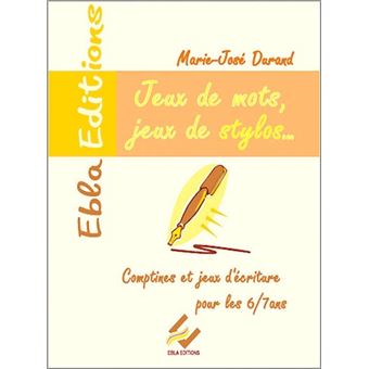 Jeux de mots, jeux de stylos pour 6-7 ans