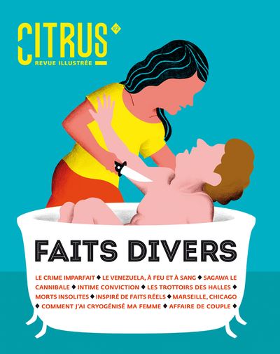 Citrus 2 - faits divers