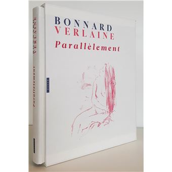 Bonnard-Verlaine Parallèlement (Coffret)