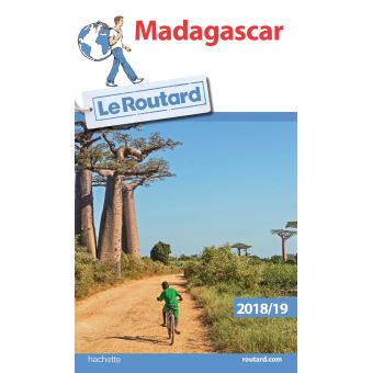 Guide Du Routard Madagascar 2018/19 Edition 2019 - Broché - Collectif ...