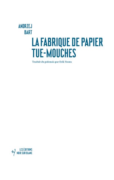 La fabrique de papier tue-mouches