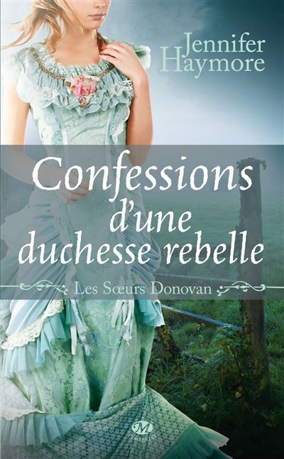 Confessions d'une duchesse rebelle