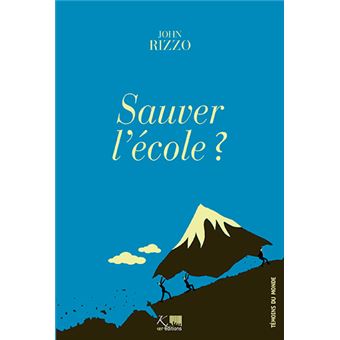 Sauver l'école ?