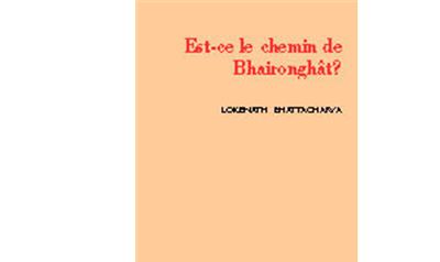 Est-ce le chemin de Bhaironghât ?
