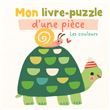Les couleurs - Mon livre-puzzle d'une pièce