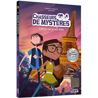 Chasseurs de mystères - l'affaire de la tour eiffel
