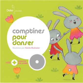 Comptines Pour Danser Edition Livre Cd Cecile Hudrisier Achat Livre Fnac