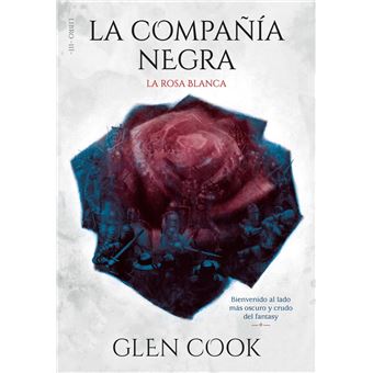 La compañía negra. Libro III - La rosa blanca - 1