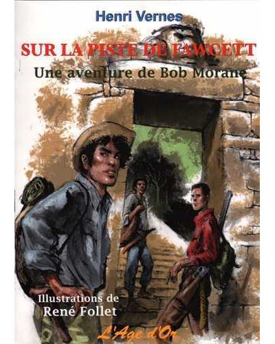 Sur la piste de Fawcett