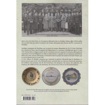 L'occupation allemande dans les 261 communes du Morbihan