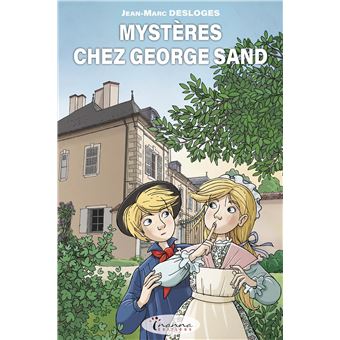 Mystères chez George Sand