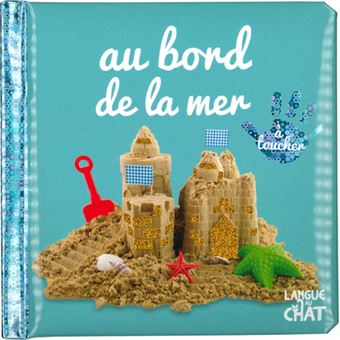 Au bord de la mer - A toucher