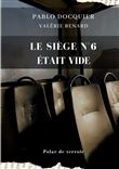 Le siège n°6 était vide