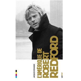 L'Amérique de Robert Redford