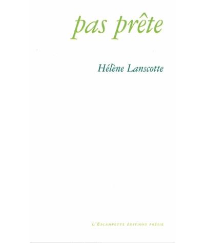 Pas prête