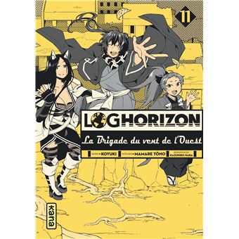 Log Horizon la brigade du vent de l'ouest - Tome 11