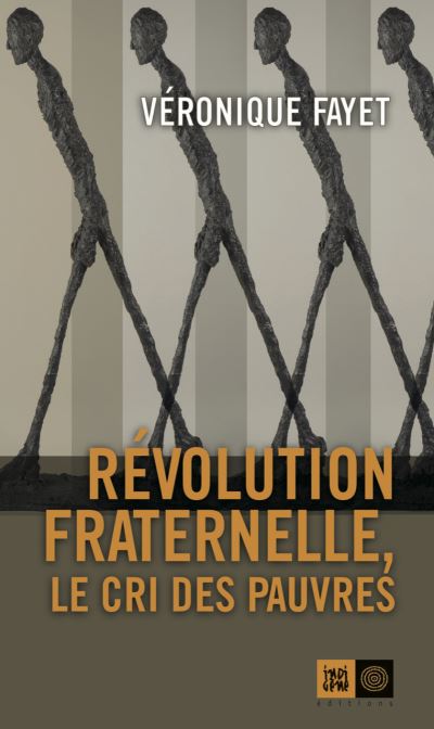 Revolution fraternelle le cri des pauvres