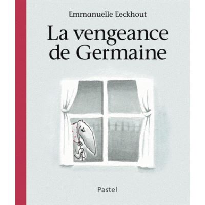 La vengeance de Germaine