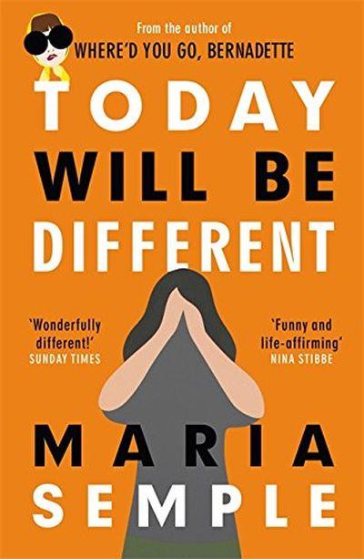 Today will be different - Maria Semple - Poche
