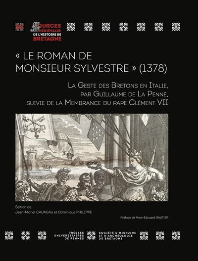 « Le Roman de Monsieur Sylvestre » (1378) - Jean-Michel Cauneau - broché