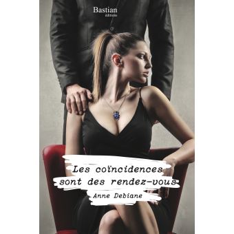 Les coïncidences sont des rendez-vous