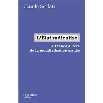 L'État radicalisé