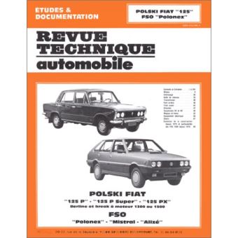 Revue technique automobile 345.2 FSO Polski Fiat 125 - FSO Polonez (71/87)