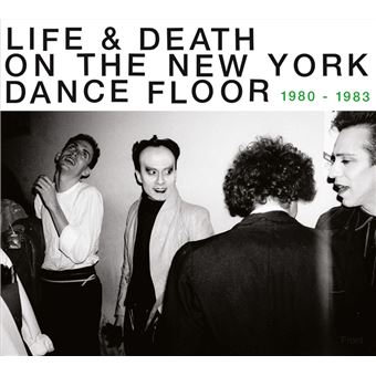 LIFE & DEATH ON A NEW YORK DANCE FLOOR/2CD