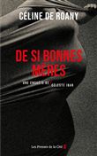 De si bonnes mères - Une enquête de Céleste Ibar
