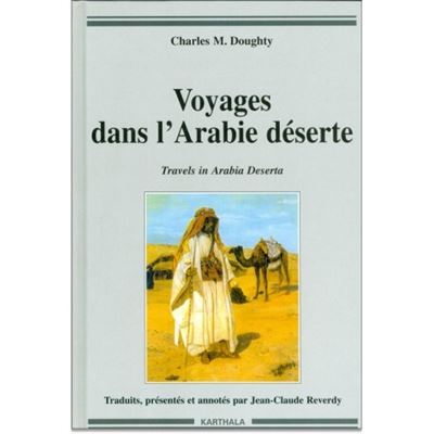 Voyages dans l'Arabie déserte