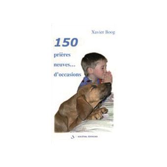 150 prières neuves... d'occasions - 1