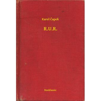 R.U.R. - ebook (ePub) - Karel Capek - Achat ebook | fnac
