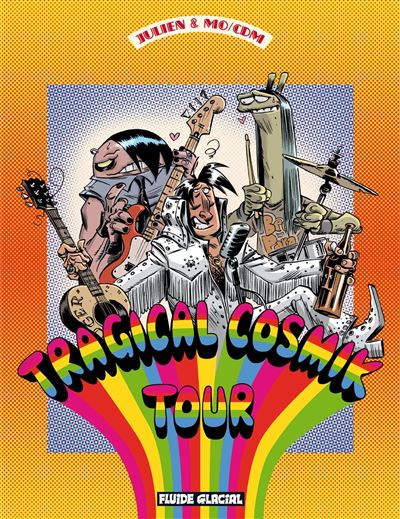 Tragical cosmik tour