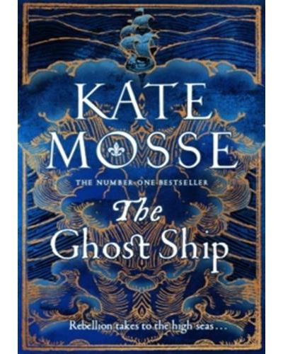 THE GHOST SHIP - Kate Mosse - Broschur